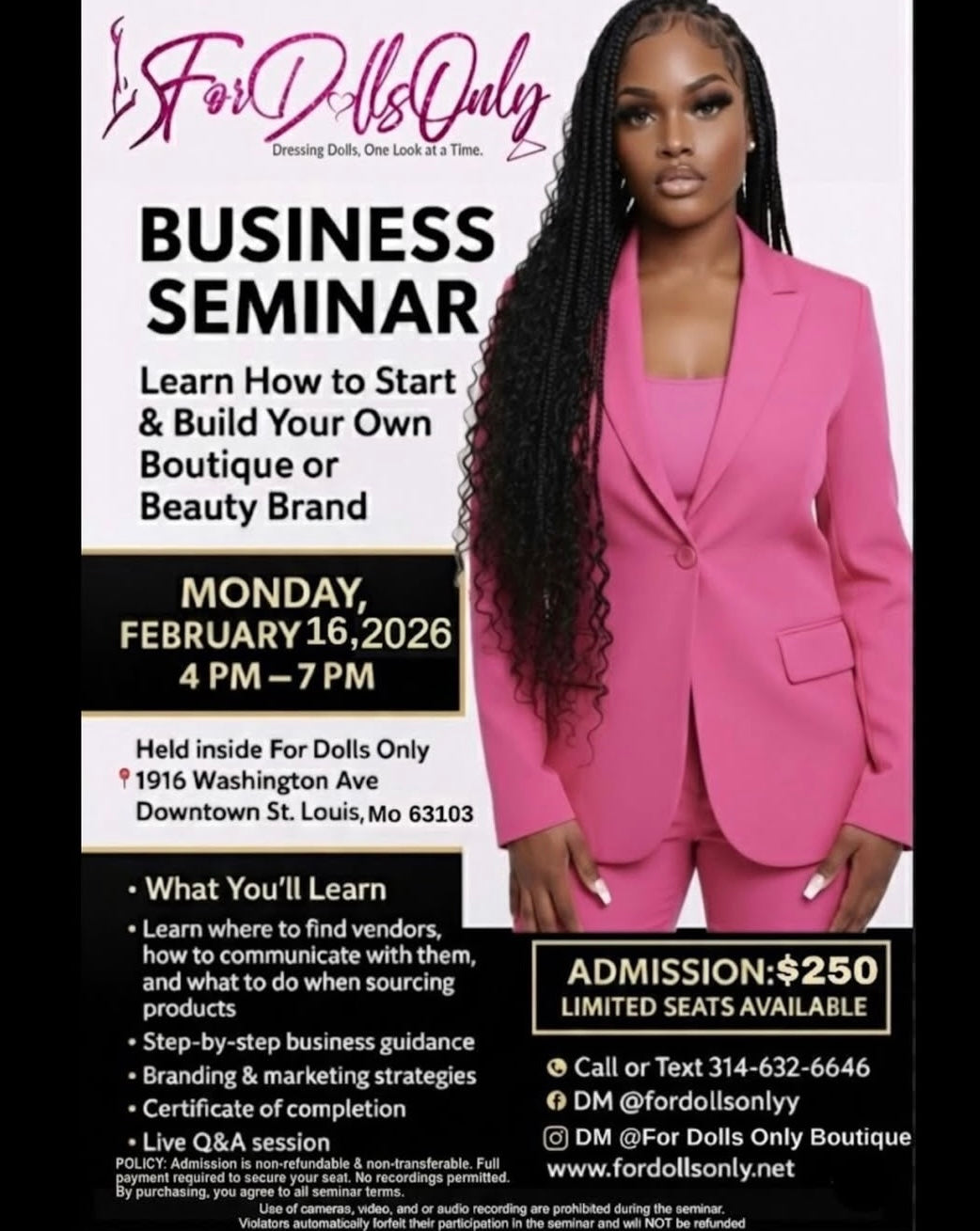 For Dolls Only Business Seminar **Admission is non-refundable and non-transferable. NO REFUNDS